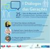 Evento Diálogo sobre as gerações